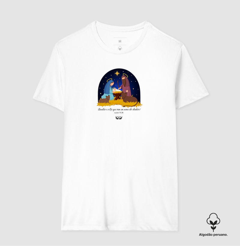 Camiseta Algodão Peruano de Natal Bendito o Rei que vem em nome do Senhor.