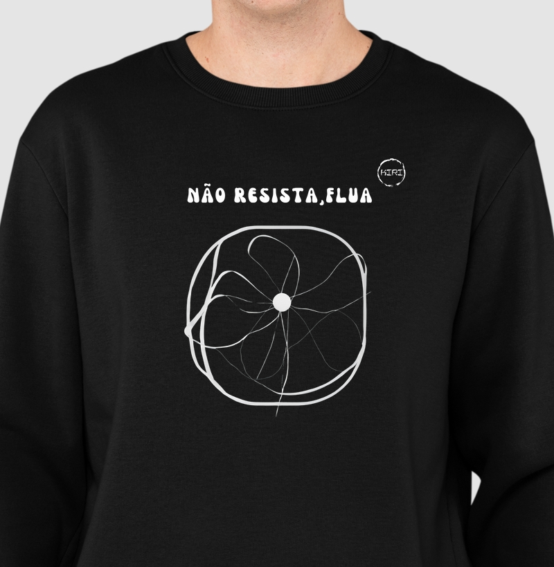 Moletom  KIRI - Não Resista, Flua - Min