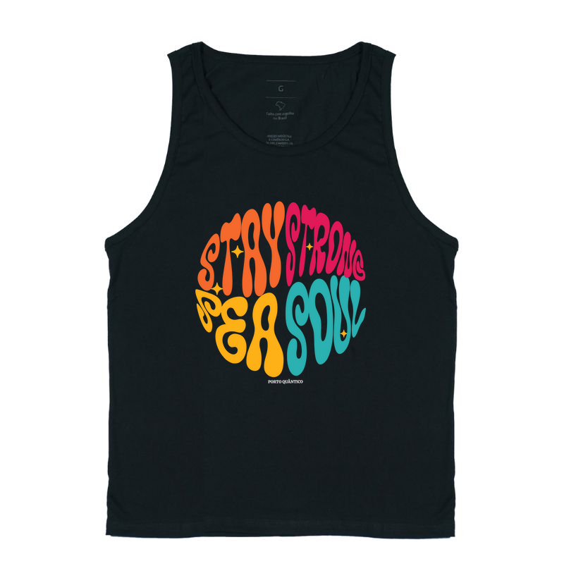 Regata Unissex 100% Algodão - Stay Strong, Sea Soul