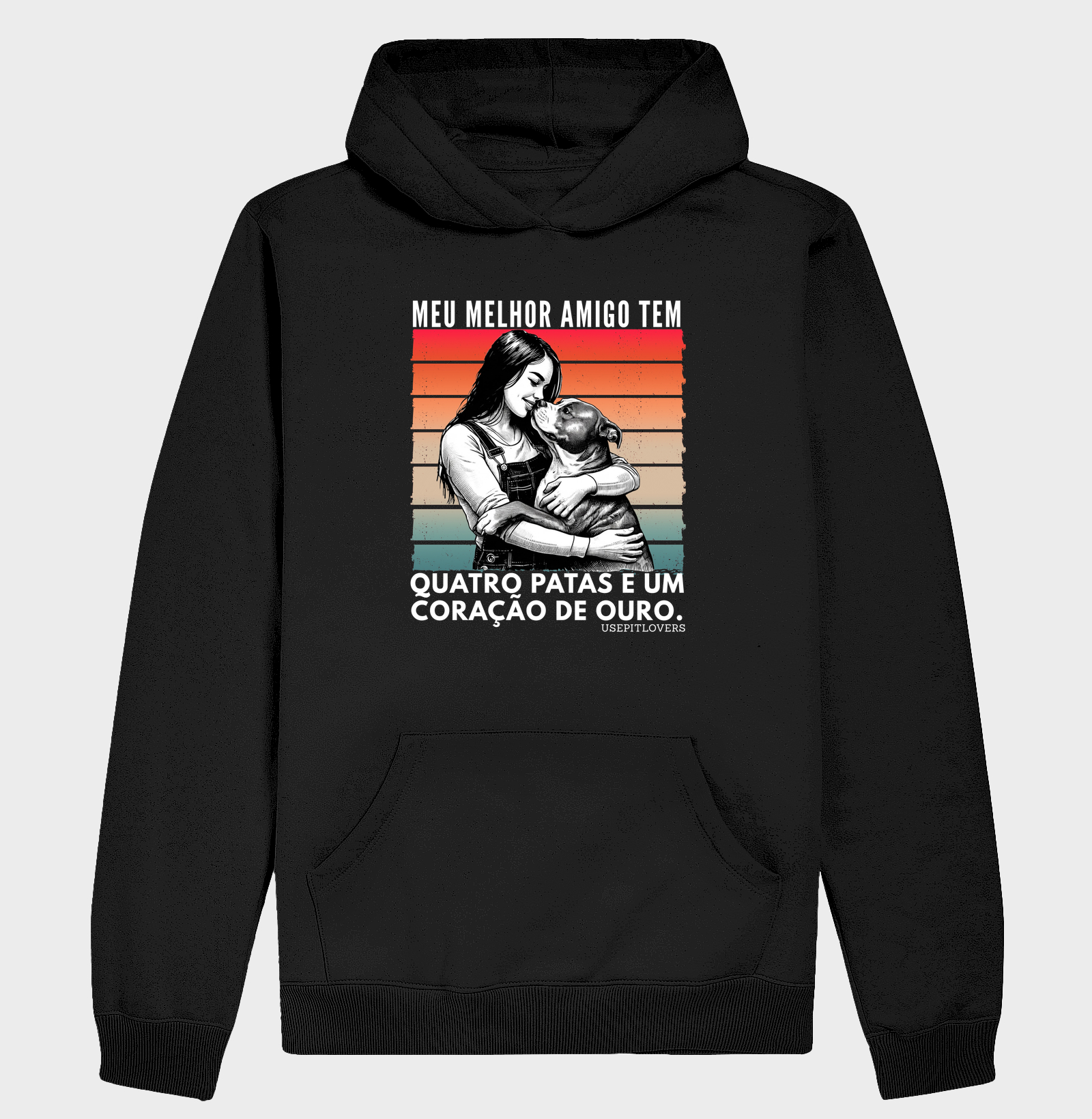 MEU MELHOR AMIGO TEM QUATRO PATAS E UM CORAÇÃO DE OURO.