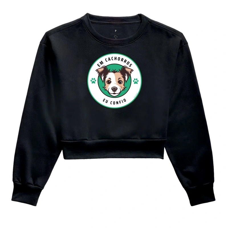 #021 - Eu confio - cachorro - Moletom Cropped 