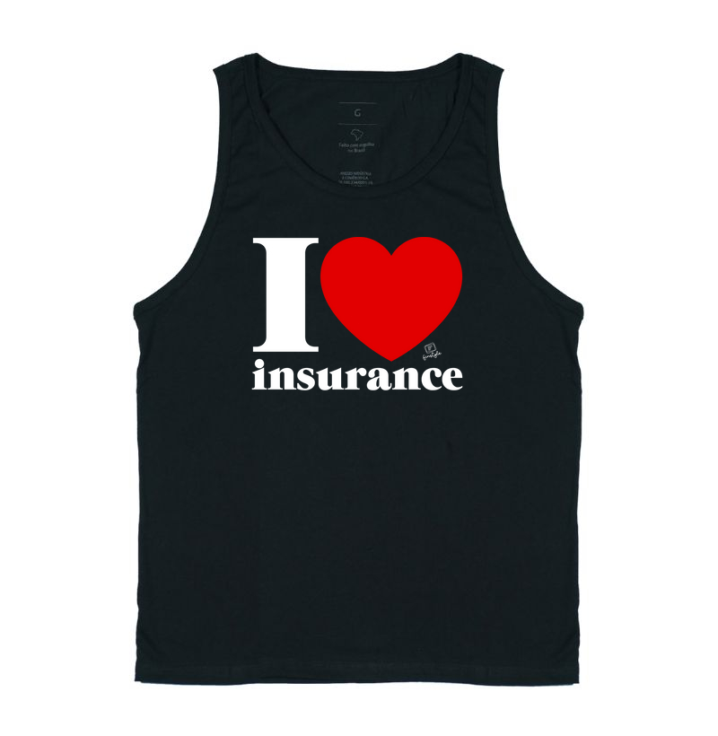I love insurance | estampa tamanho grande