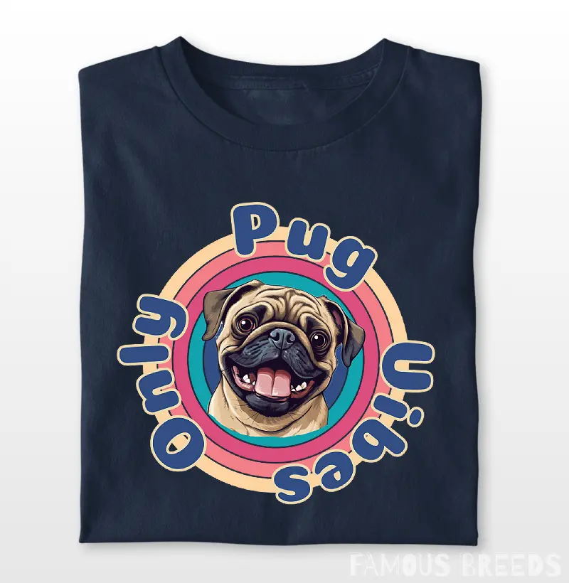Pug Vibes Only