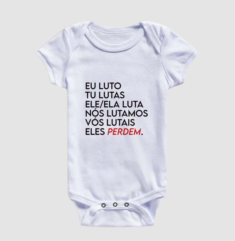 Nós lutamos, eles perdem