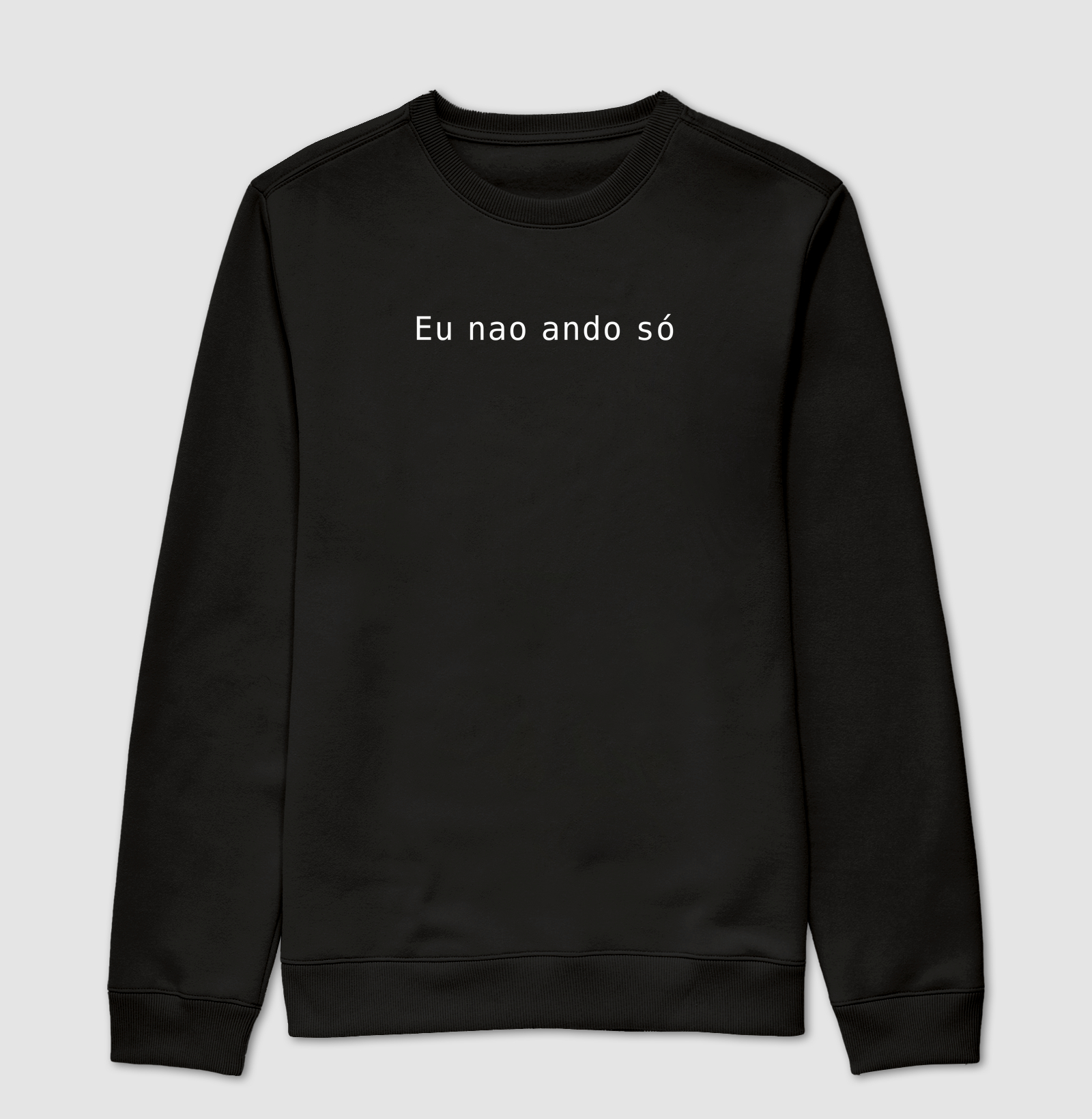 Eu nao ando só