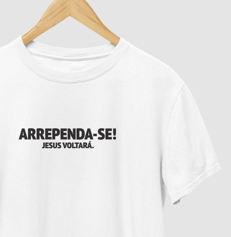 CAMISETA ARREPENDA-SE