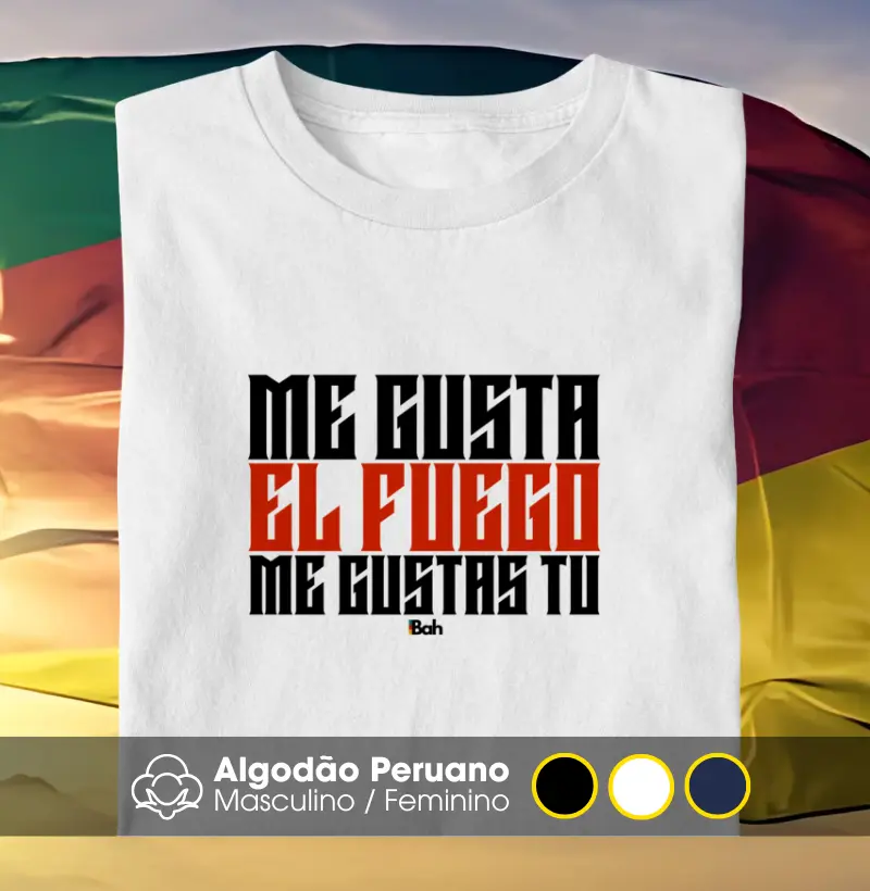 Me gusta el fuego, me gustas tu