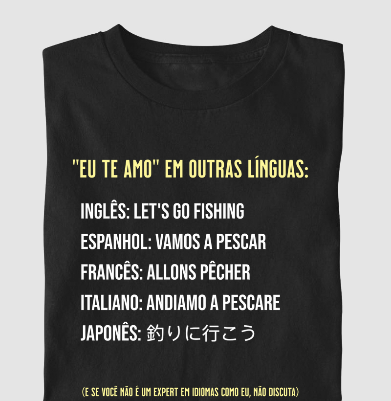 CAMISETA - EU TE AMO EM VÁRIAS LÍNGUAS