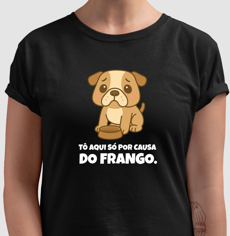 Buldogue - Tô aqui só por causa do frango