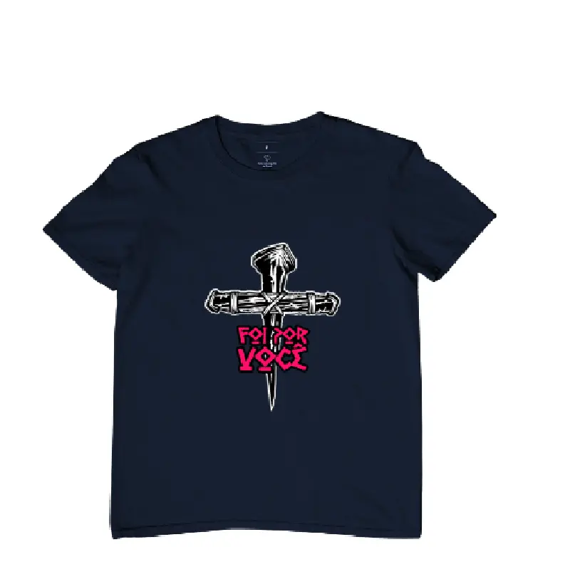 Camiseta Foi por Você II