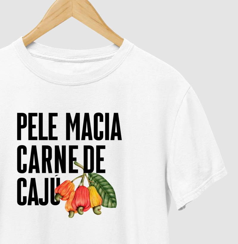Pele  macia, carne de cajú