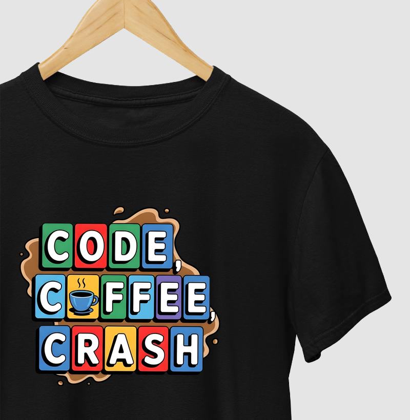 Code, Coffee, Crash