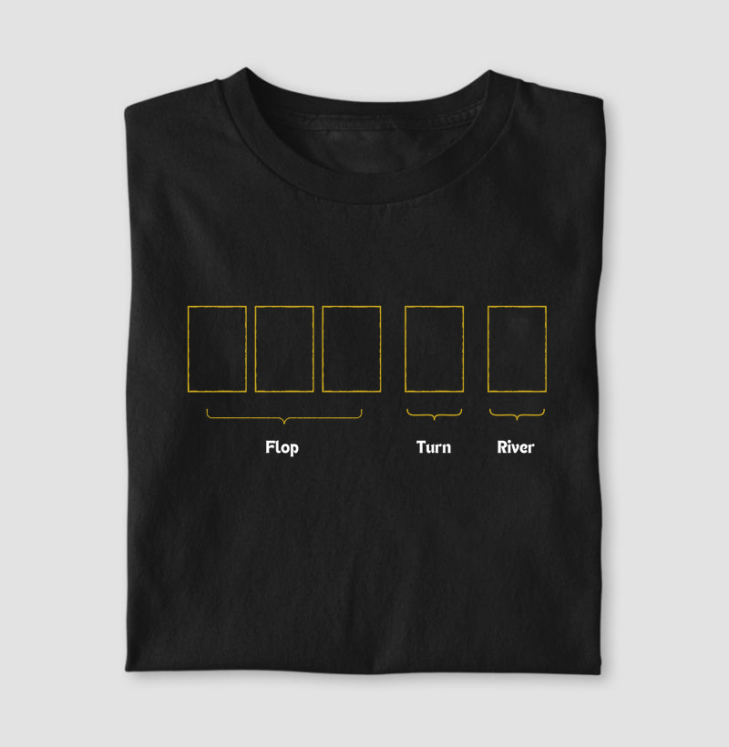 Camiseta "Flop, Turn, River" - All-In Poker Shirt
