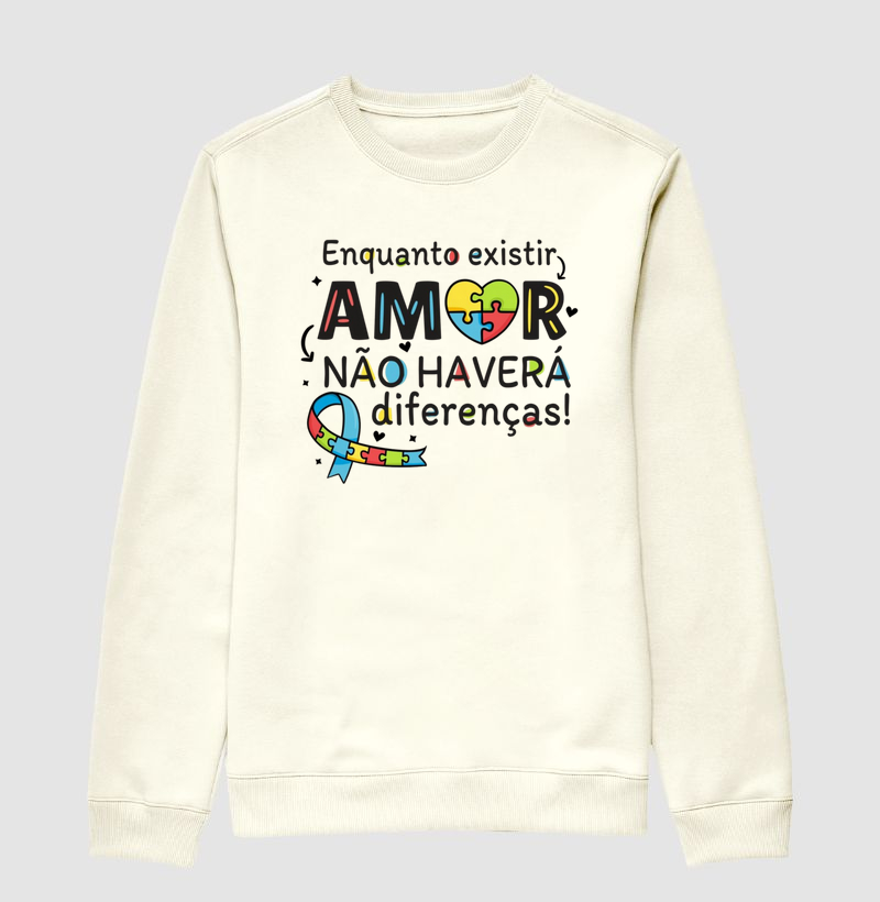 Enquanto Existir Amor, Não Haverá Diferenças