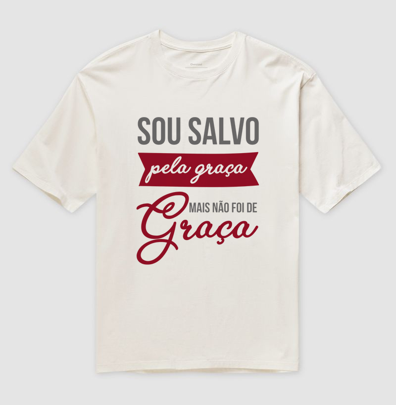 Sou Salvo Pela Graça mais Não Foi de Graça