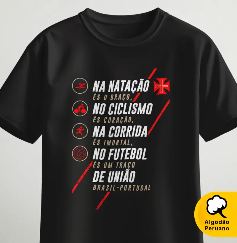 Na natação és o braço no ciclismo és coração na corrida és imortal no futebol és um traço de união Brasil Portugal