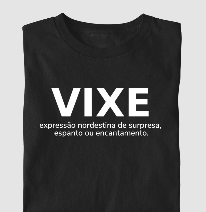 Camiseta Significado Vixe