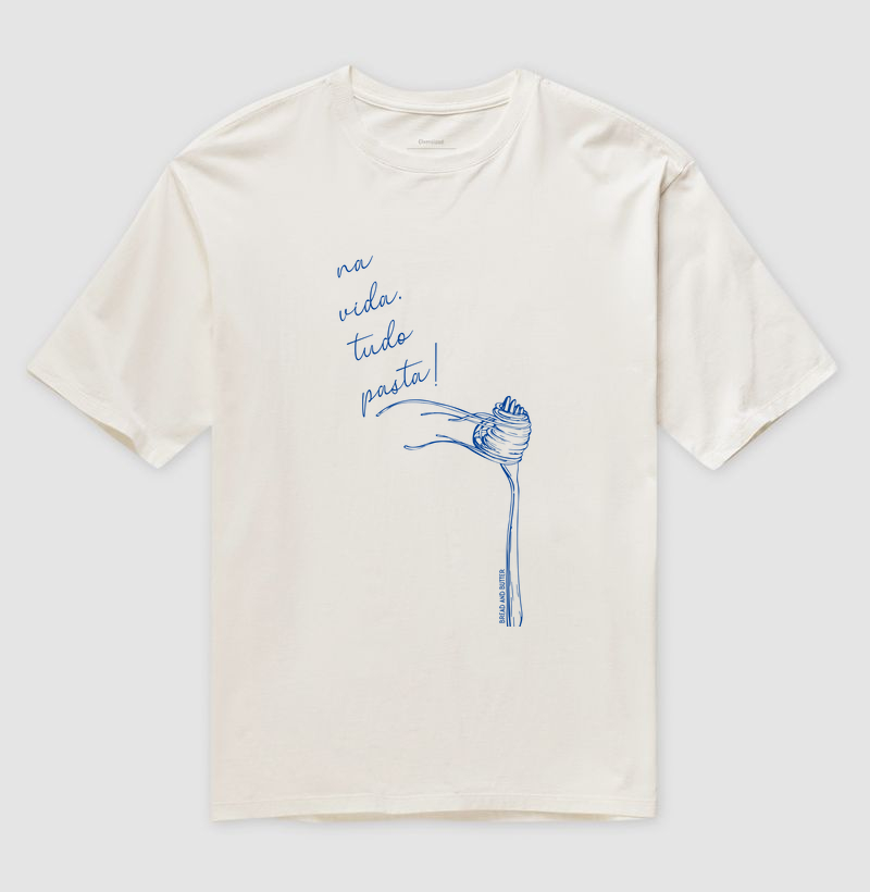 Camiseta Oversized Tudo Pasta 