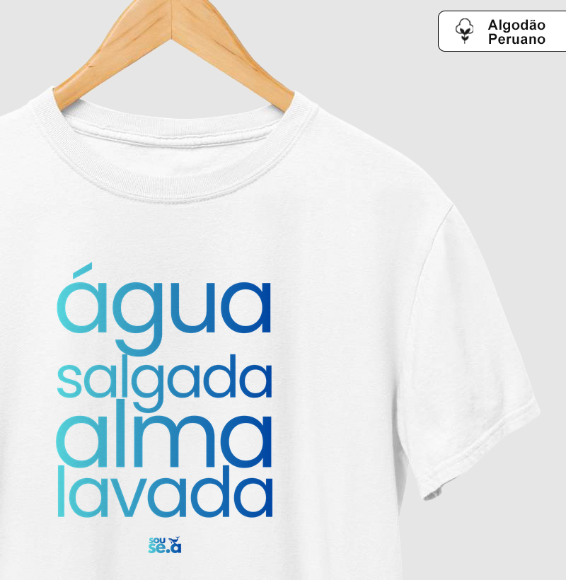 Água salgada alma lavada