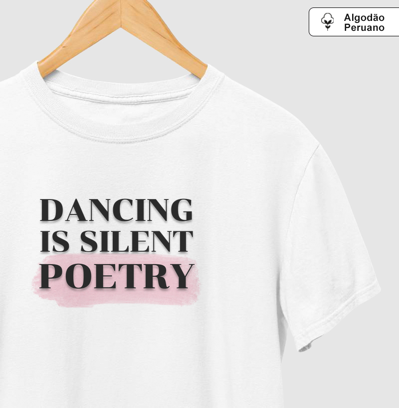 Dancing is silent poetry