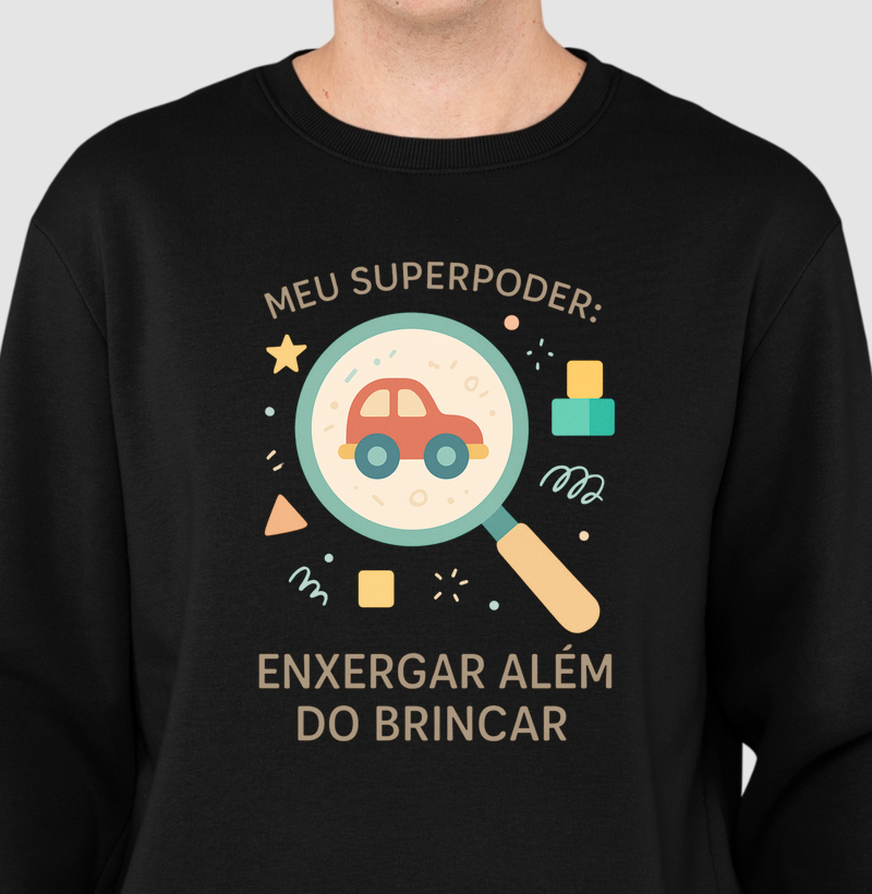 Superpoder: Enxergar Além do Brincar