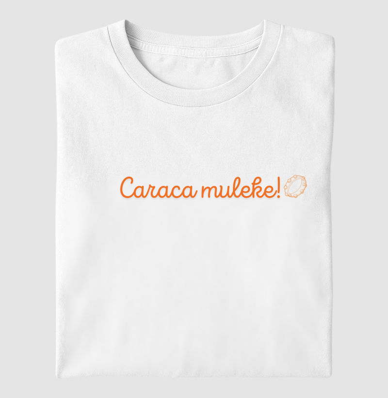 Camiseta Versão Pagodeando | Caraca muleke! Unisex