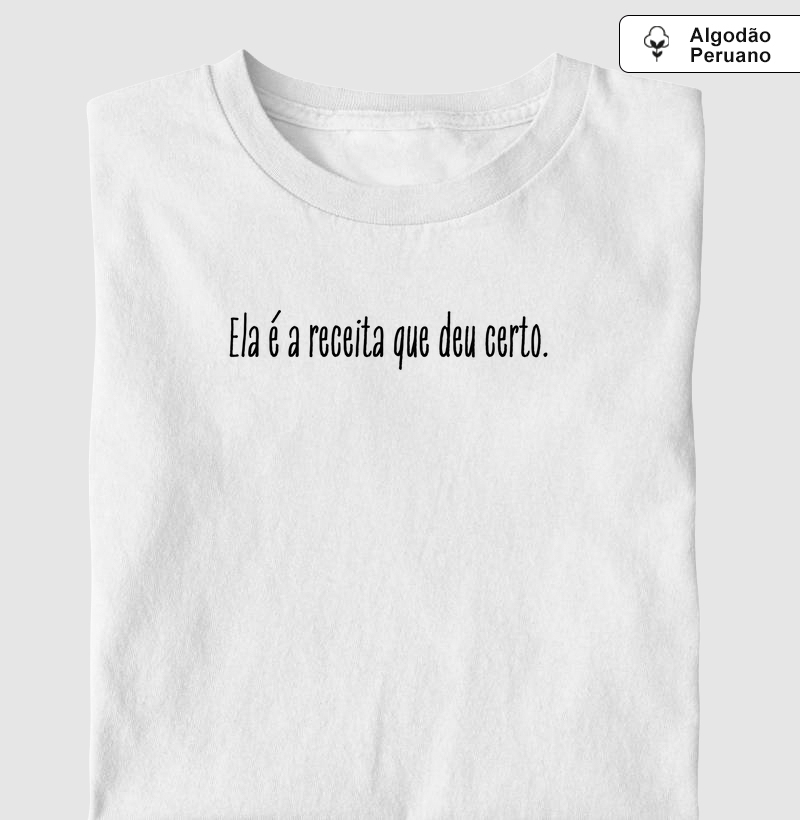 Ela é a receita que deu certo.