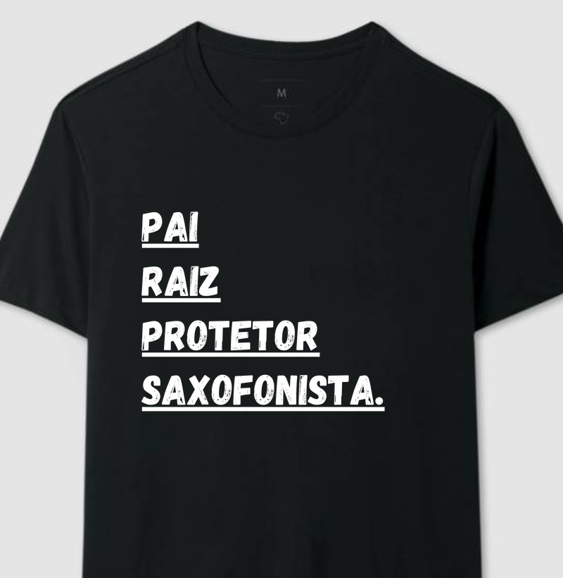 Pai, raiz, protetor, saxofonista