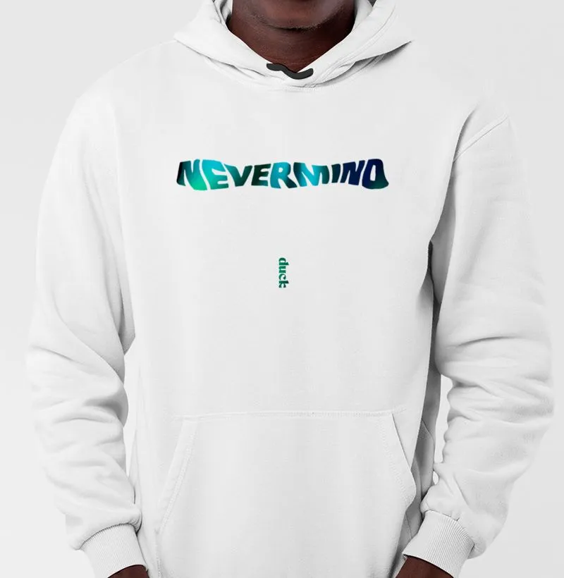MOLETOM NEVERMIND