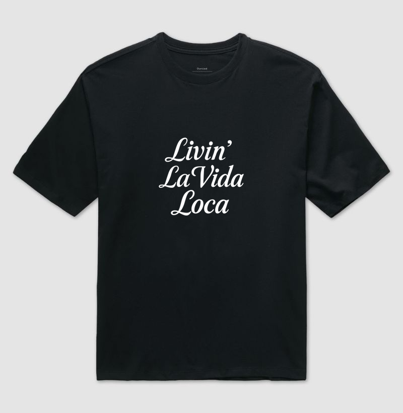 Livin La Vida Loca