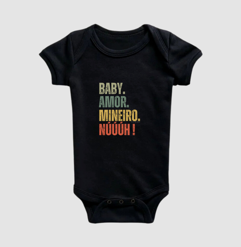 Baby. Amor. Mineiro. Núúúh!