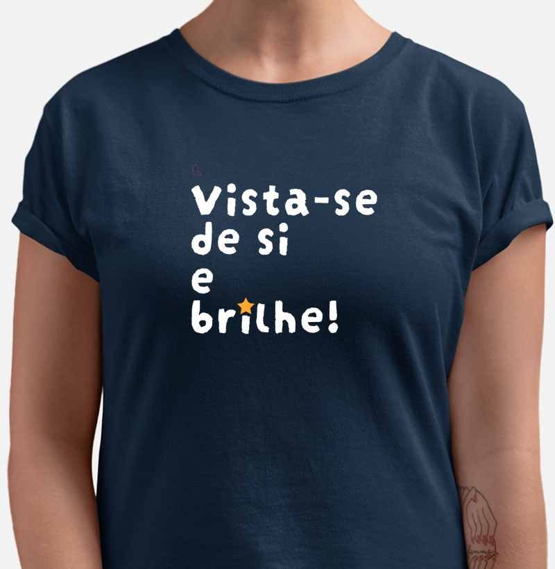 Vista-se de si e brilhe!
