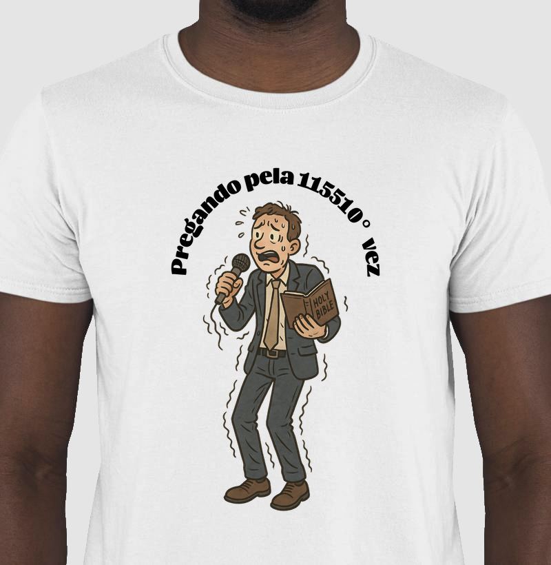 camiseta pregando pela 115510 vez