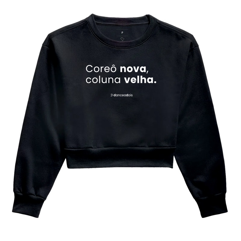 Coreô nova, coluna velha