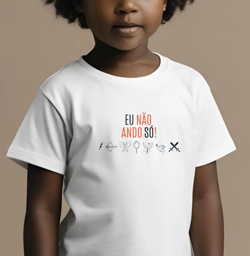 Eu não ando só!