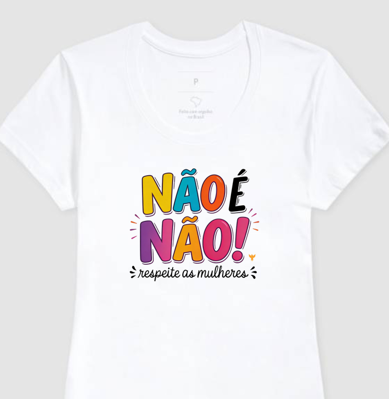 Não é não!