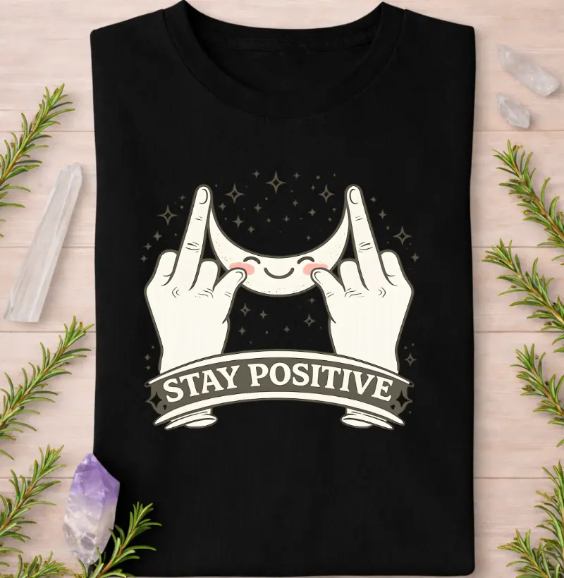 Stay Positive