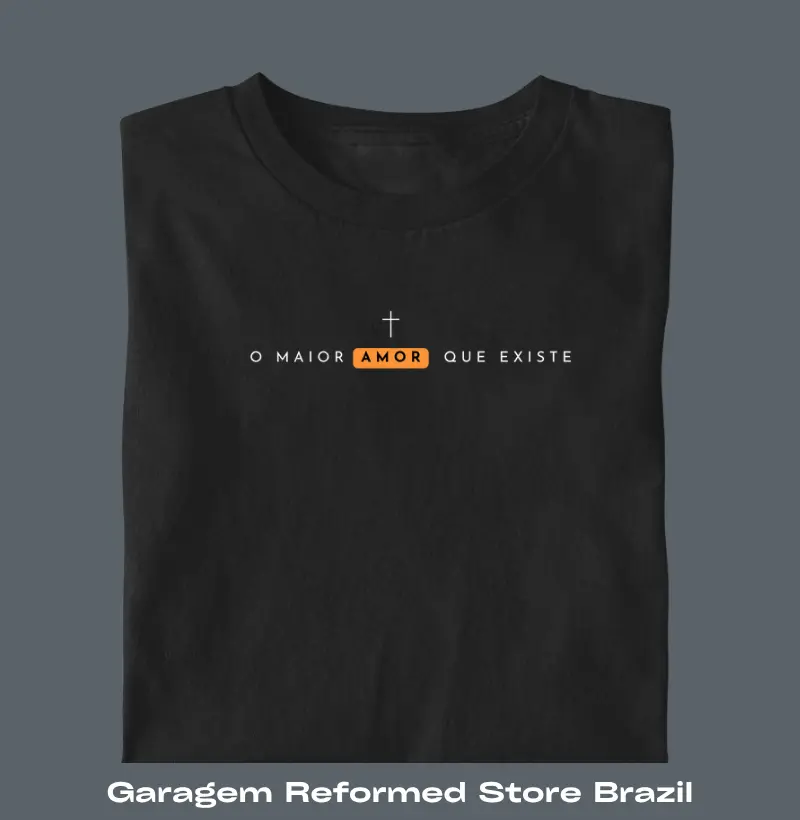 O maior Amor que Existe.