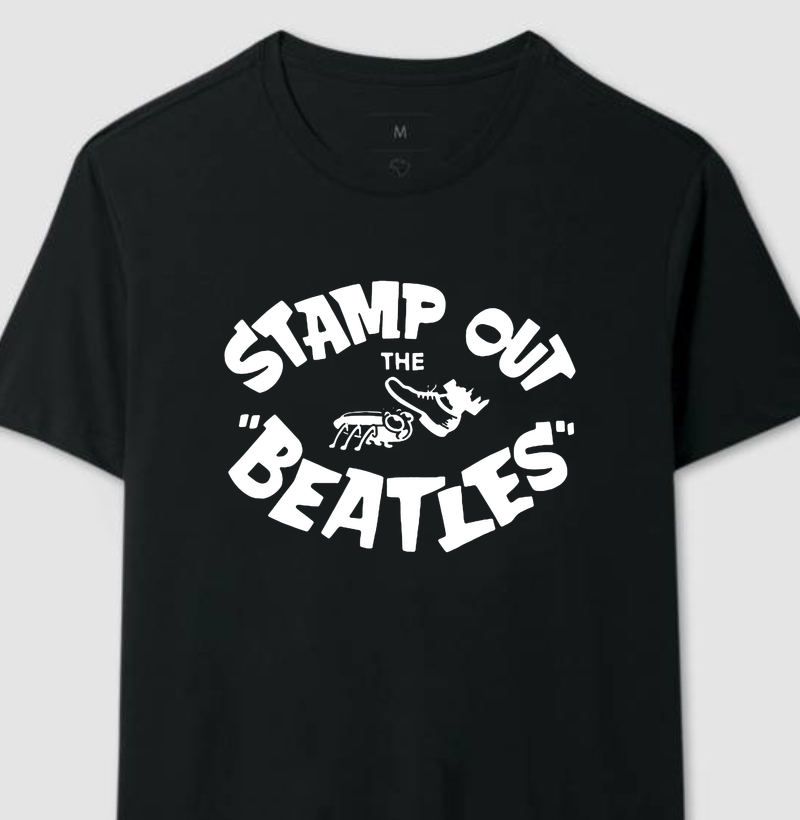 Camiseta Stamp Out The Beatles