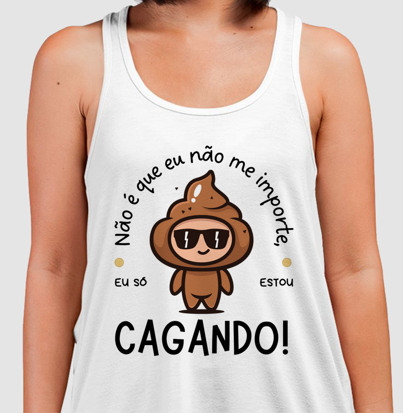 EU SÓ ESTOU CAGANDO