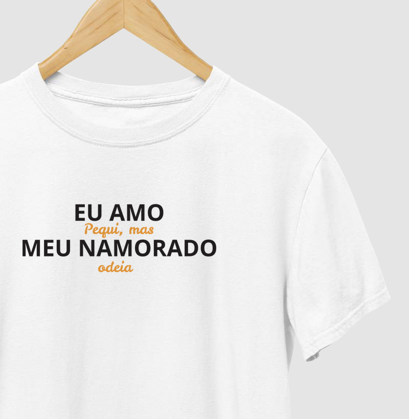 Amo Pequi, Meu Namorado Odeia