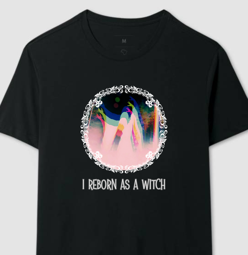 Camiseta I Reborn as a Witch