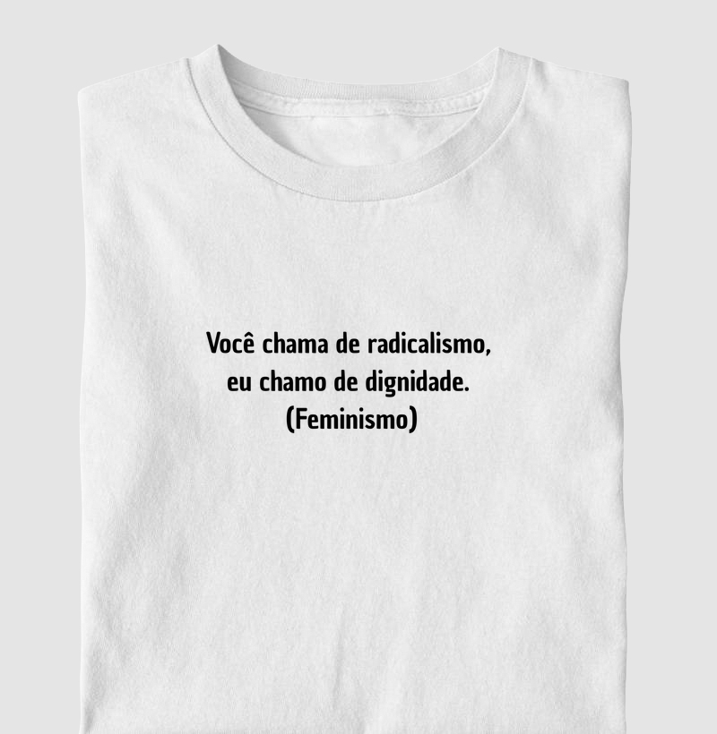 Radicalismo x Dignidade