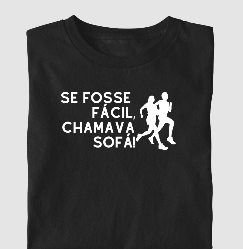 Se fosse fácil, se chamava sofá