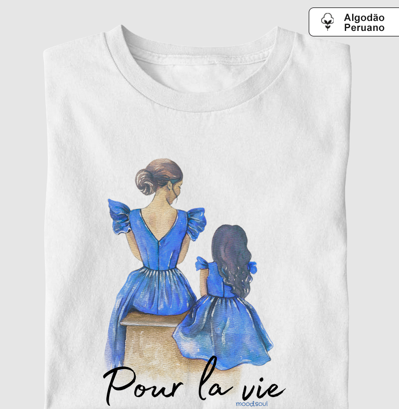 Pour la Vie – Mãe & Filha AZ