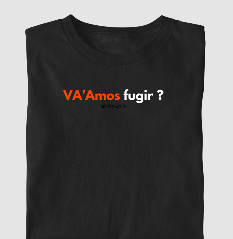 Va'amos fugir?