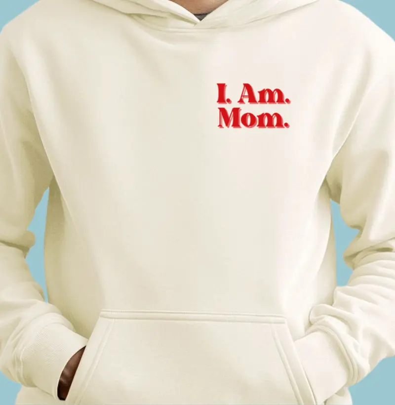 I am Mom (v2)