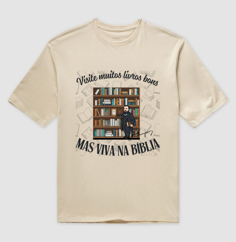 "VISITE BONS LIVROS MAS, VIVA NA BÍBLIA"