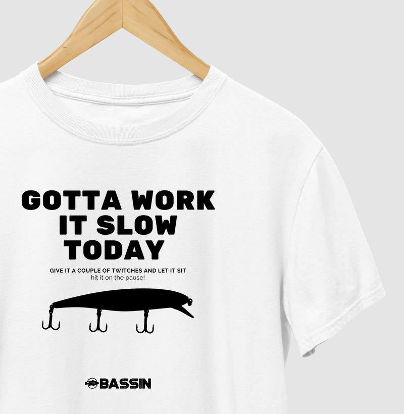 gotta work it slow today