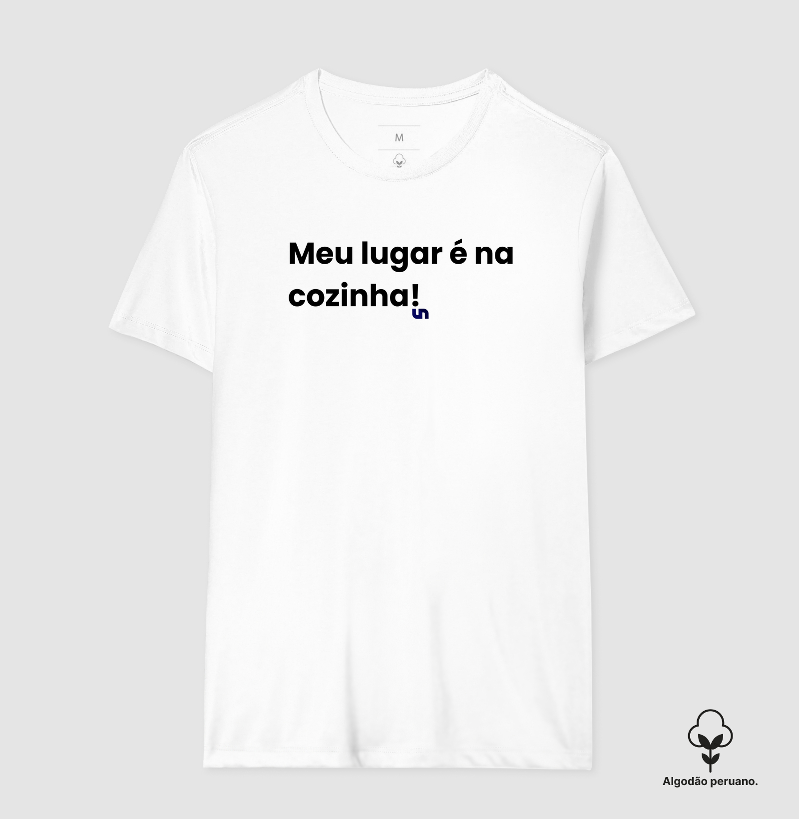 Meu lugar é na cozinha. 